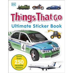 Dorling Kindersley Ltd Things That Go Ultimate Sticker Book Dorling Kindersley Ltd Things That Go Ultimate Sticker Book