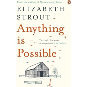 Penguin Books Ltd Anything Is Possible Penguin Books Ltd Anything Is Possible