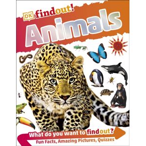 Dorling Kindersley Ltd Dkfindout! Animals Dorling Kindersley Ltd Dkfindout! Animals