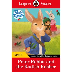 Penguin Random House Children's UK Ladybird Readers Level 1 - Peter Rabbit - Peter Rabbit And The Radish Robber (Elt Graded Reader) Penguin Random House Children's UK Ladybird Readers Level 1 - Peter Rabbit - Peter Rabbit And The Radish Robber (Elt Graded Reader)