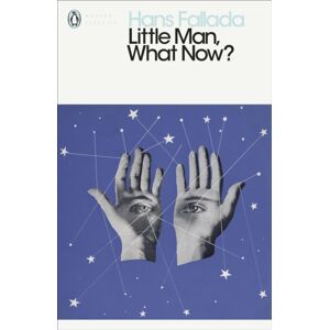 Penguin Books Ltd Little Man, What Now? Penguin Books Ltd Little Man, What Now?