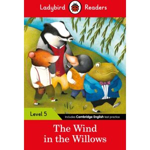 Penguin Random House Children's UK Ladybird Readers Level 5 - The Wind In The Willows (Elt Graded Reader) Penguin Random House Children's UK Ladybird Readers Level 5 - The Wind In The Willows (Elt Graded Reader)