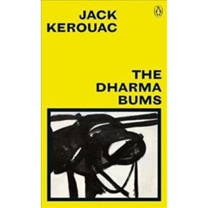 Penguin Books Ltd The Dharma Bums Penguin Books Ltd The Dharma Bums