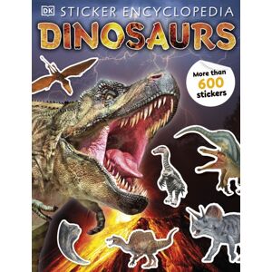 Dorling Kindersley Ltd Sticker Encyclopedia Dinosaurs : Includes More Than 600 Stickers Dorling Kindersley Ltd Sticker Encyclopedia Dinosaurs : Includes More Than 600 Stickers