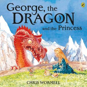 Penguin Random House Children's UK George, The Dragon And The Princess Penguin Random House Children's UK George, The Dragon And The Princess