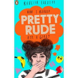 Penguin Random House Children's UK Pretty Rude Penguin Random House Children's UK Pretty Rude