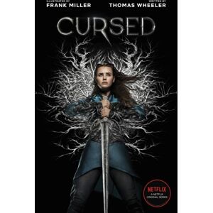 Penguin Random House Children's UK Cursed : A Netflix Original Series Penguin Random House Children's UK Cursed : A Netflix Original Series