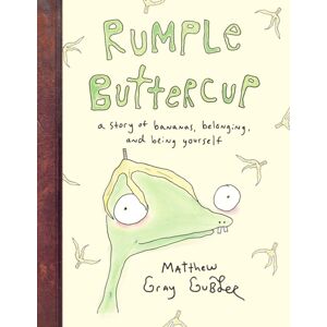 Penguin Random House Children's UK Rumple Buttercup: A Story Of Bananas, Belonging And Being Yourself Penguin Random House Children's UK Rumple Buttercup: A Story Of Bananas, Belonging And Being Yourself