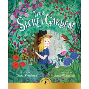 Penguin Random House Children's UK The Secret Garden Penguin Random House Children's UK The Secret Garden