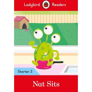 Penguin Random House Children's UK Ladybird Readers Starter Level 3 – Nat Sits (Elt Graded Reader) Penguin Random House Children's UK Ladybird Readers Starter Level 3 – Nat Sits (Elt Graded Reader)