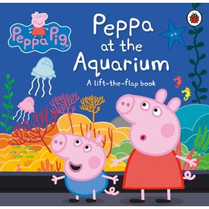 Penguin Random House Children's UK Peppa Pig: Peppa At The Aquarium : A Lift-The-Flap Book Penguin Random House Children's UK Peppa Pig: Peppa At The Aquarium : A Lift-The-Flap Book
