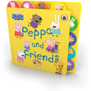 Penguin Random House Children's UK Peppa Pig: Peppa And Friends : Tabbed Board Book Penguin Random House Children's UK Peppa Pig: Peppa And Friends : Tabbed Board Book
