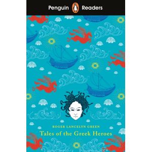 Penguin Random House Children's UK Penguin Readers Level 7: Tales Of The Greek Heroes (Elt Graded Reader) : Abridged Edition Penguin Random House Children's UK Penguin Readers Level 7: Tales Of The Greek Heroes (Elt Graded Reader) : Abridged Edition