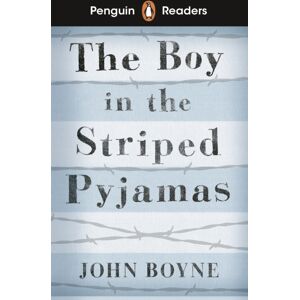 Penguin Random House Children's UK Penguin Readers Level 4: The Boy In Striped Pyjamas (Elt Graded Reader) : Abridged Edition Penguin Random House Children's UK Penguin Readers Level 4: The Boy In Striped Pyjamas (Elt Graded Reader) : Abridged Edition