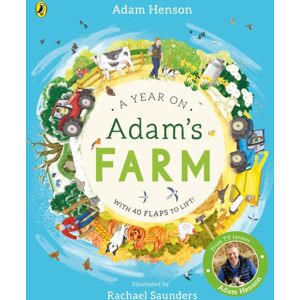 Penguin Random House Children's UK A Year On Adam'S Farm Penguin Random House Children's UK A Year On Adam'S Farm