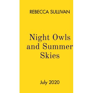 Penguin Random House Children's UK Night Owls And Summer Skies Penguin Random House Children's UK Night Owls And Summer Skies