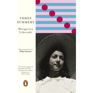 Penguin Books Ltd Three Summers Penguin Books Ltd Three Summers
