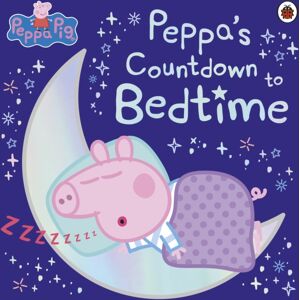 Penguin Random House Children's UK Peppa Pig: Peppa'S Countdown To Bedtime Penguin Random House Children's UK Peppa Pig: Peppa'S Countdown To Bedtime