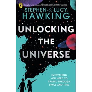 Penguin Random House Children's UK Unlocking The Universe Penguin Random House Children's UK Unlocking The Universe