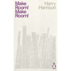 Penguin Books Ltd Make Room! Make Room! Penguin Books Ltd Make Room! Make Room!