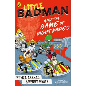 Penguin Random House Children's UK Little Badman And The Game Of Nightmares Penguin Random House Children's UK Little Badman And The Game Of Nightmares