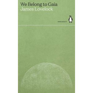 Penguin Books Ltd We Belong To Gaia Penguin Books Ltd We Belong To Gaia