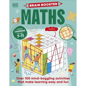 Dorling Kindersley Ltd Brain Booster Maths : Over 100 Mind-Boggling Activities That Make Learning Easy And Fun Dorling Kindersley Ltd Brain Booster Maths : Over 100 Mind-Boggling Activities That Make Learning Easy And Fun
