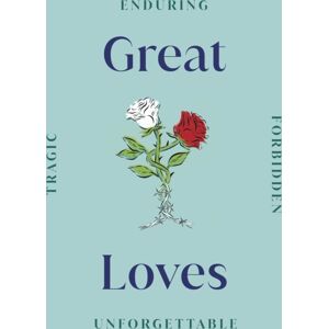Dorling Kindersley Ltd Great Loves Dorling Kindersley Ltd Great Loves