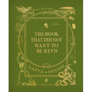 Penguin Random House Children's UK The Book That Did Not Want To Be Read Penguin Random House Children's UK The Book That Did Not Want To Be Read