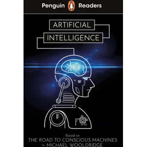 Penguin Random House Children's UK Penguin Readers Level 7: Artificial Intelligence (Elt Graded Reader) : Abridged Edition Penguin Random House Children's UK Penguin Readers Level 7: Artificial Intelligence (Elt Graded Reader) : Abridged Edition