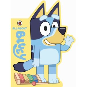 Penguin Random House Children's UK Bluey: All About Bluey : A Bluey-Shaped Board Book Penguin Random House Children's UK Bluey: All About Bluey : A Bluey-Shaped Board Book
