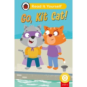 Penguin Random House Children's UK Go, Kit Cat! (Phonics Step 3): Read It Yourself - Level 0 Beginner Reader Penguin Random House Children's UK Go, Kit Cat! (Phonics Step 3): Read It Yourself - Level 0 Beginner Reader