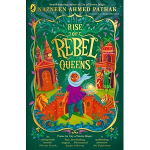 Penguin Random House Children's UK Rise Of Rebel Queens Penguin Random House Children's UK Rise Of Rebel Queens