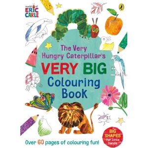 Penguin Random House Children's UK The Very Hungry Caterpillar'S Very Big Colouring Book Penguin Random House Children's UK The Very Hungry Caterpillar'S Very Big Colouring Book