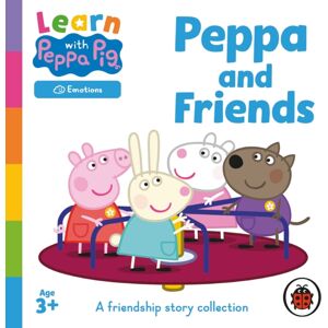 Penguin Random House Children's UK Learn With Peppa: Peppa Pig And Friends Penguin Random House Children's UK Learn With Peppa: Peppa Pig And Friends