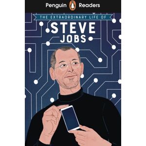 Penguin Random House Children's UK Penguin Readers Level 2: The Life Of Steve Jobs (Elt Graded Reader) : Abridged Edition Penguin Random House Children's UK Penguin Readers Level 2: The Life Of Steve Jobs (Elt Graded Reader) : Abridged Edition