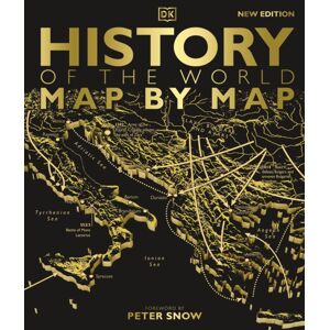 Dorling Kindersley Ltd History Of The World Map By Map Dorling Kindersley Ltd History Of The World Map By Map