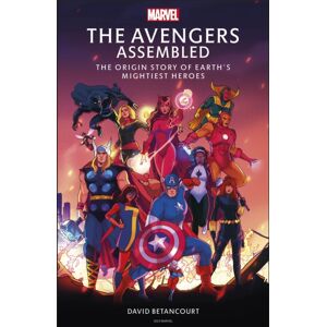 Dorling Kindersley Ltd The Avengers Assembled : The Origin Story Of Earth’s Mightiest Heroes Dorling Kindersley Ltd The Avengers Assembled : The Origin Story Of Earth’s Mightiest Heroes