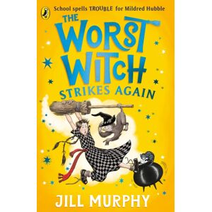 Penguin Random House Children's UK The Worst Witch Strikes Again Penguin Random House Children's UK The Worst Witch Strikes Again