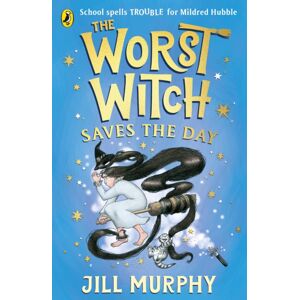 Penguin Random House Children's UK The Worst Witch Saves The Day Penguin Random House Children's UK The Worst Witch Saves The Day
