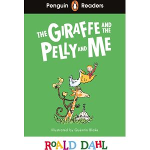 Penguin Random House Children's UK Penguin Readers Level 1: Roald Dahl The Giraffe And The Pelly And Me (Elt Graded Reader) : Abridged Edition Penguin Random House Children's UK Penguin Readers Level 1: Roald Dahl The Giraffe And The Pelly And Me (Elt Graded Reader) : Abridged Edition