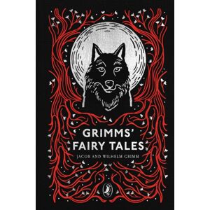 Penguin Random House Children's UK Grimms' Fairy Tales Penguin Random House Children's UK Grimms' Fairy Tales