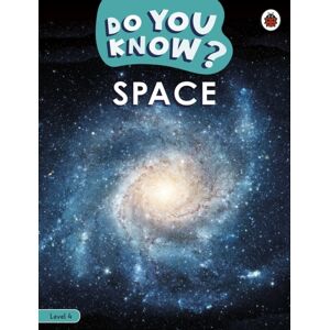Penguin Random House Children's UK Do You Know? Level 4 - Space Penguin Random House Children's UK Do You Know? Level 4 - Space