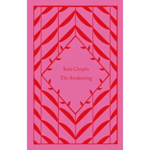Penguin Books Ltd The Awakening Penguin Books Ltd The Awakening