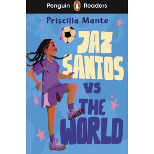 Penguin Random House Children's UK Penguin Readers Level 3: Jaz Santos Vs. The World (Elt Graded Reader) : Abridged Edition Penguin Random House Children's UK Penguin Readers Level 3: Jaz Santos Vs. The World (Elt Graded Reader) : Abridged Edition