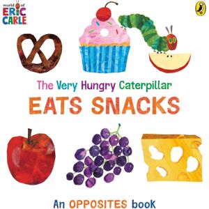 Penguin Random House Children's UK The Very Hungry Caterpillar Eats Snacks Penguin Random House Children's UK The Very Hungry Caterpillar Eats Snacks