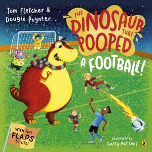Penguin Random House Children's UK The Dinosaur That Pooped A Football Penguin Random House Children's UK The Dinosaur That Pooped A Football