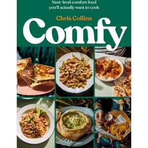 Penguin Books Ltd Comfy : Next-Level Comfort Food You’ll Actually Want To Cook Penguin Books Ltd Comfy : Next-Level Comfort Food You’ll Actually Want To Cook