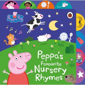 Penguin Random House Children's UK Peppa Pig: Peppa’s Favourite Nursery Rhymes : Tabbed Board Book Penguin Random House Children's UK Peppa Pig: Peppa’s Favourite Nursery Rhymes : Tabbed Board Book