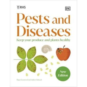 Dorling Kindersley Ltd Rhs Pests And Diseases : Keep Your Produce And Plants Healthy Dorling Kindersley Ltd Rhs Pests And Diseases : Keep Your Produce And Plants Healthy